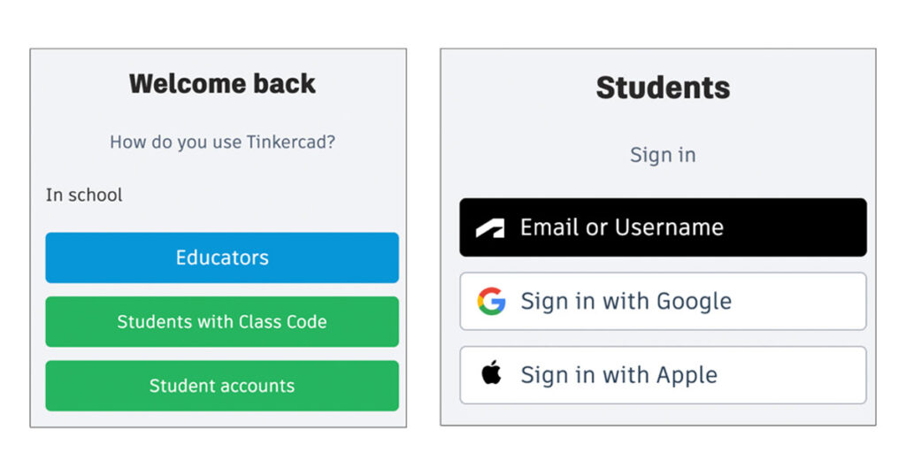 Tinkercad login screens showing the available educator and student sign-in options.